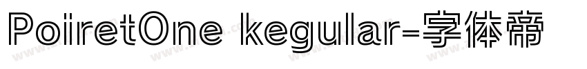 PoiretOne kegular字体转换